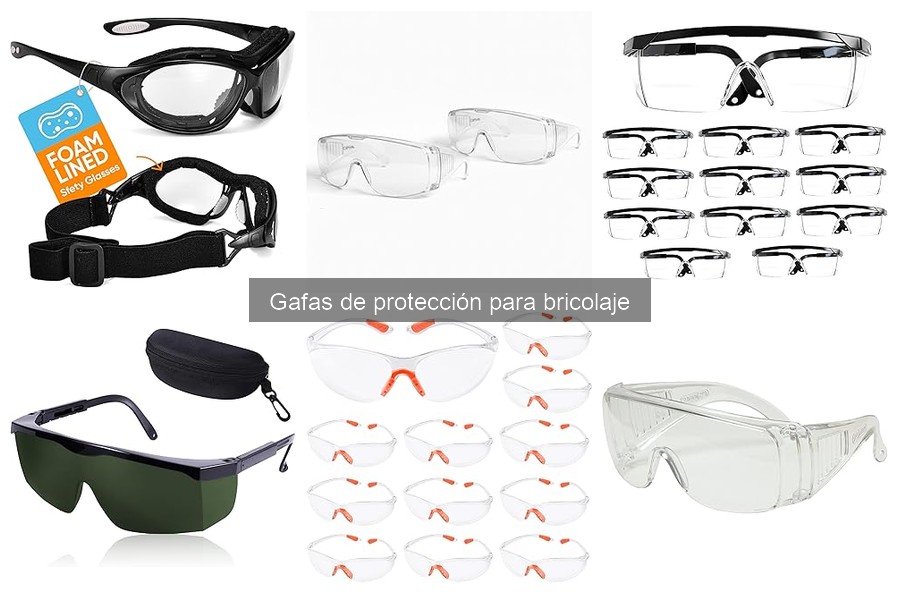 Cómo elegir gafas de protección para bricolaje: guía práctica