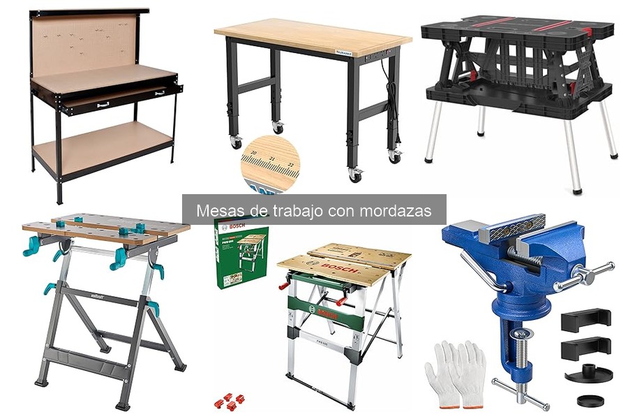 Cómo elegir la mejor mesa de trabajo con mordazas