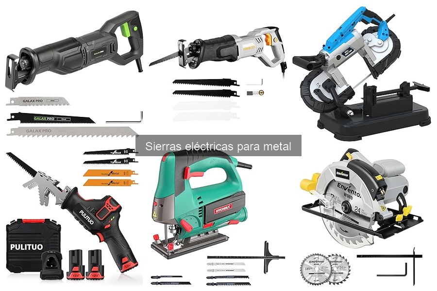 Mejores accesorios para sierras eléctricas para metal