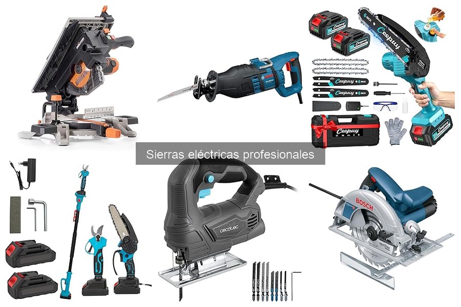 Tipos de sierras eléctricas profesionales y sus usos