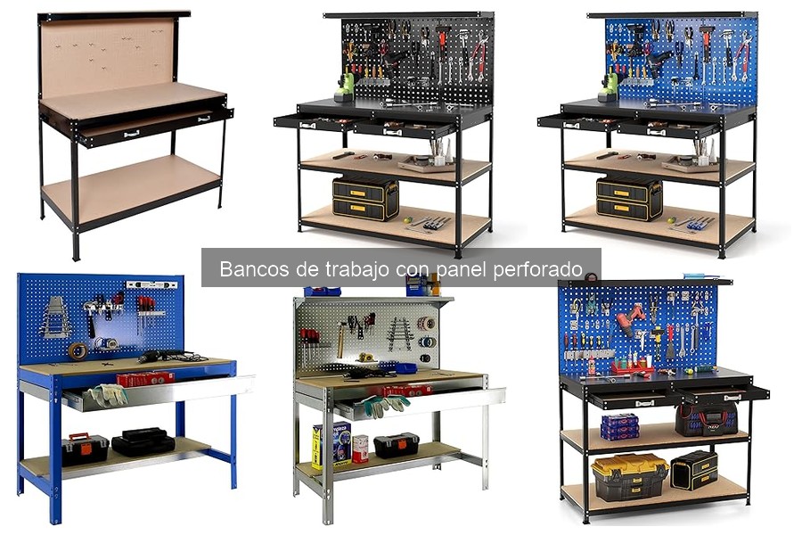 Ventajas y Desventajas de Bancos de Trabajo con Panel Perforado