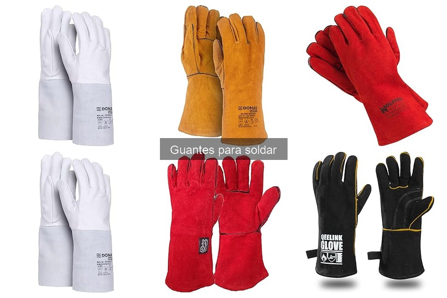 Ventajas y desventajas de los guantes para soldar